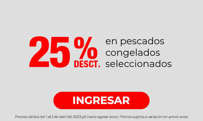 25% Dscto. En Pescados Congelados Seleccionados